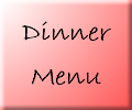 Click for Dinner menu
